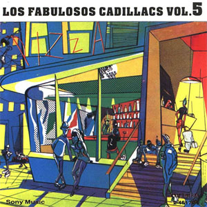 Disco Vol 5 de Los Fabulosos Cadillacs
