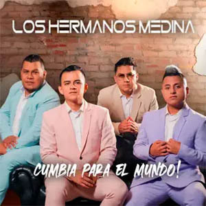 Disco Cumbia para el Mundo! de Los Hermanos Medina