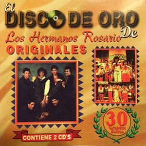 Disco El Dísco de Oro de Los Hermanos Rosario