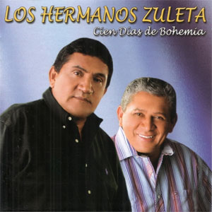Disco Cien Días De Bohemia de Los Hermanos Zuleta