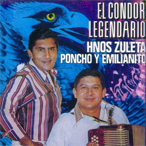 Disco El Condor Legendario de Los Hermanos Zuleta