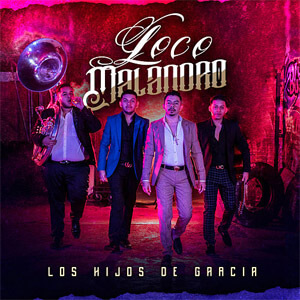 Disco Loco Malandro de Los Hijos de García