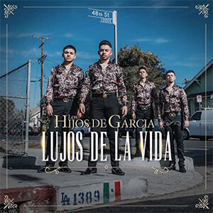 Disco Lujos De La Vida de Los Hijos de García