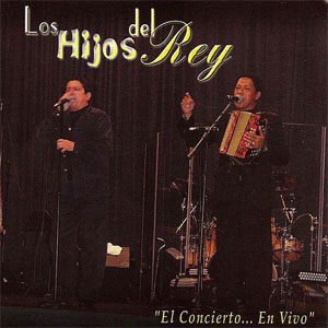 Disco Concierto En Vivo de Los Hijos Del Rey