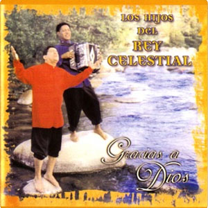 Disco Gracias a Dios de Los Hijos Del Rey