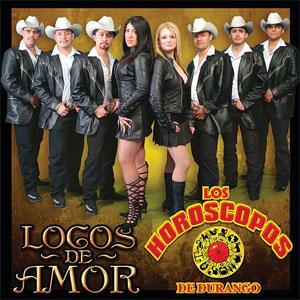 Disco Locos de Amor de Los Horóscopos de Durango