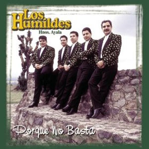 Disco Porque No Basta de Los Humildes Hermanos Ayala