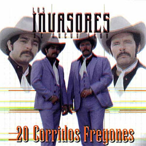 Disco 20 Corridos Fregones de Los Invasores de Nuevo León