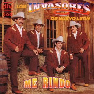 Disco Me Rindo de Los Invasores de Nuevo León