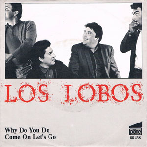 Disco Why Do You Do de Los Lobos