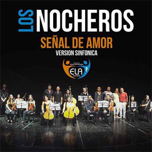 Disco Señal de Amor (Versión Sinfónica) de Los Nocheros