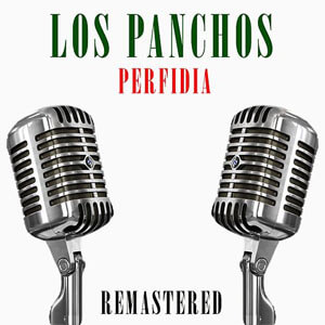 Disco Perfidia de Los Panchos