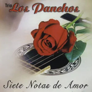 Disco Siete Notas De Amor de Los Panchos