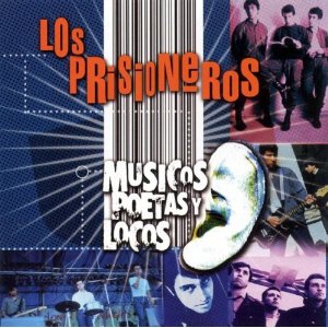 Disco Músicos Poetas y Locos de Los Prisioneros