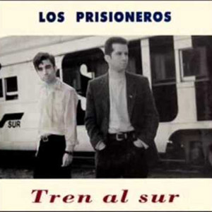 Disco Tren Al Sur de Los Prisioneros