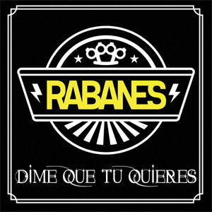 Disco Dime Que Tu Quieres de Los Rabanes