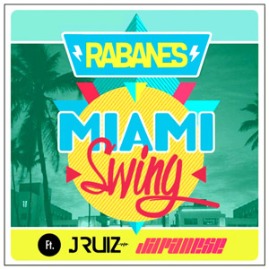 Disco Miami Swing de Los Rabanes