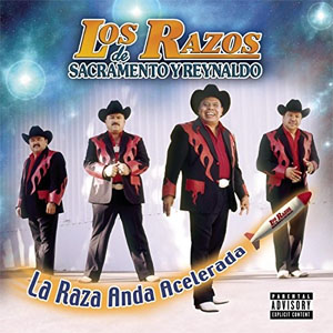 Disco La Raza Anda Acelerada de Los Razos