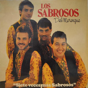 Disco Siete Veces Más Sabroso de Los Sabrosos Del Merengue