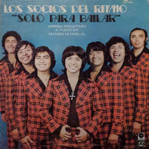 Disco Solo Para Bailar de Los Socios del Ritmo