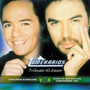 Disco Tributo al Amor de Los Temerarios