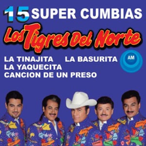 Disco 15 Súper Cumbias de Los Tigres del Norte