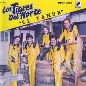 Disco El Tahur de Los Tigres del Norte