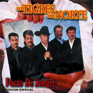 Disco Pacto De Sangre de Los Tigres del Norte