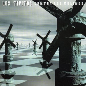 Disco Contra Los Molinos de Los Tipitos
