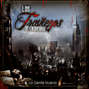 Disco La Gente Nueva de Los Traviezos De La Zierra