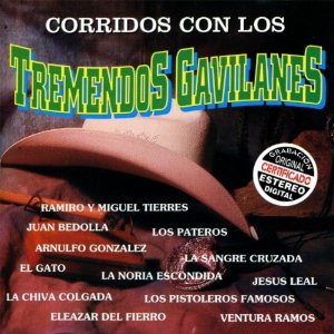 Disco Corridos Con Los Tremendos Gavilanes de Los Tremendos Gavilanes