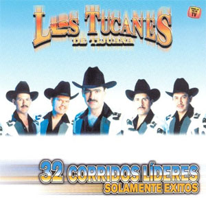 Disco 32 Corridos Lideres de Los Tucanes de Tijuana