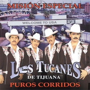 Disco Mission Especial de Los Tucanes de Tijuana