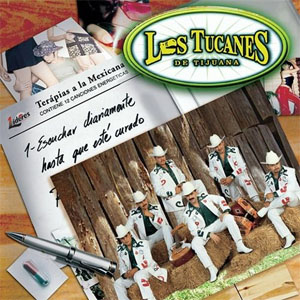 Disco Terapias a la Mexicana de Los Tucanes de Tijuana