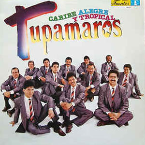 Disco Caribe Alegre Y Tropical de Los Tupamaros