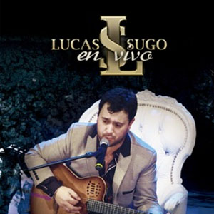Disco En Vivo de Lucas Sugo