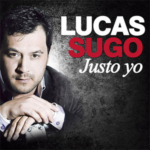 Disco Justo Yo de Lucas Sugo