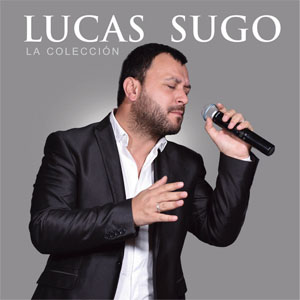 Disco La Colección de Lucas Sugo