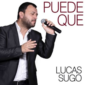 Disco Puede Que de Lucas Sugo