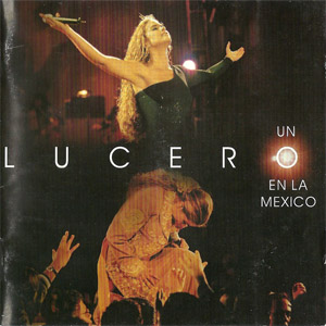 Disco Un Lucero En La México (1999) de Lucero