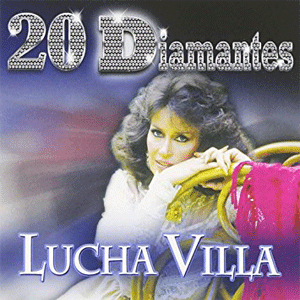 Disco 20 Diamantes de Lucha Villa