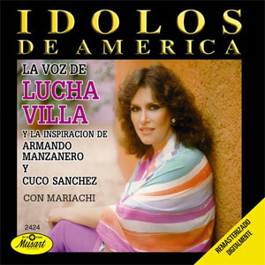 Disco Ídolos De América de Lucha Villa