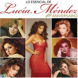 Disco Lo Esencial De Lucia Mendez  de Lucia Méndez