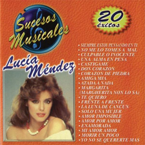 Disco Sucesos Musicales - 20 Éxitos de Lucia Méndez