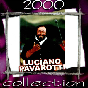 Disco Collection 2000 de Luciano Pavarotti