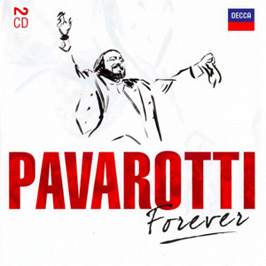Disco Pavarotti Forever de Luciano Pavarotti