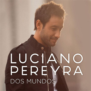 Disco Dos Mundos de Luciano Pereyra