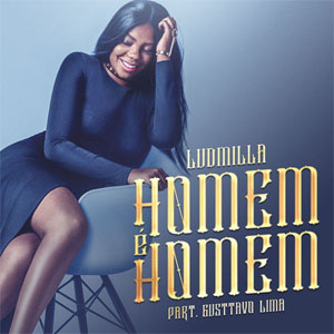 Disco Homem é homem de Ludmilla