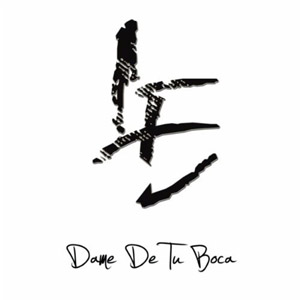 Disco Dame De Tu Boca de Luis Enrique