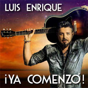 Disco Ya Comenzó de Luis Enrique